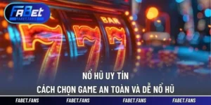 Nổ hũ uy tín